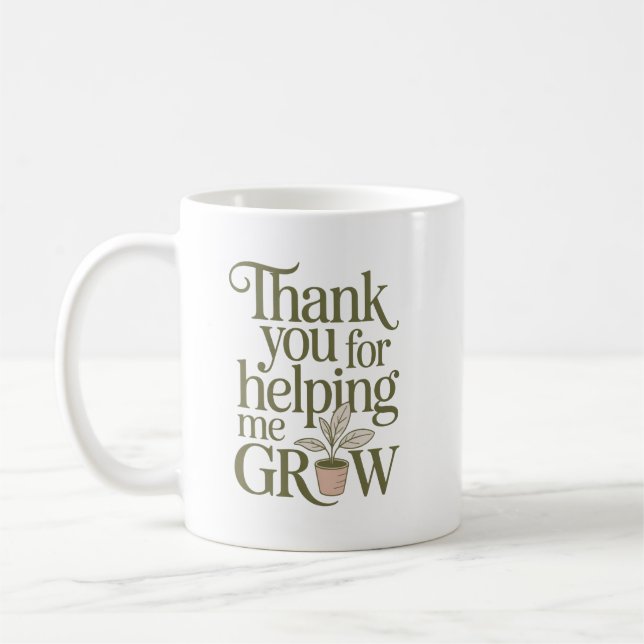 Mug Merci de m'avoir aidé à grandir Citation pour Ense (Gauche)