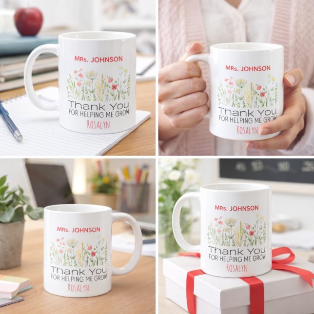 Mug Merci de m'avoir aidé à grandir, enseignant person (Thank You For Helping Me Grow Personalized Teacher Mug)