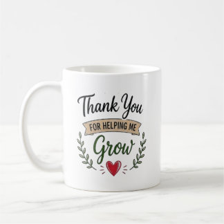 Mug Merci de m'avoir aidé à grandir Personnalisé