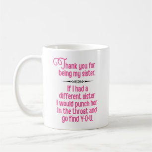 Mug "Merci d'être ma soeur" drôle