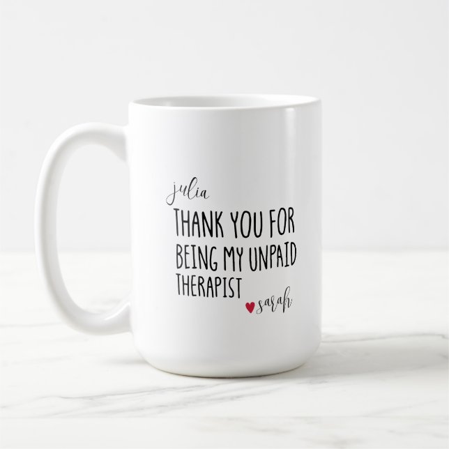 Mug Merci D'Être Mon Meilleur Thérapeute Non Payé (Gauche)