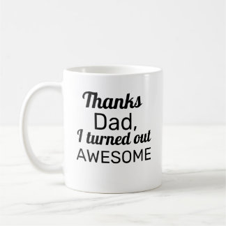 Mug Merci Papa, j'ai trouvé ça génial