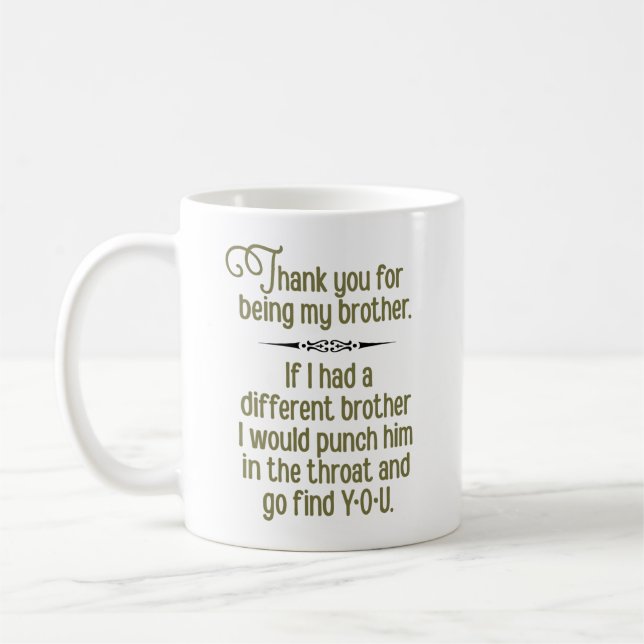 Mug "Merci pour être mon frère" drôle (Gauche)