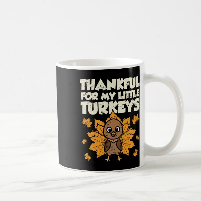 Mug Merci Pour Mes Petites Dindons Thanksgiving Teache (Droite)