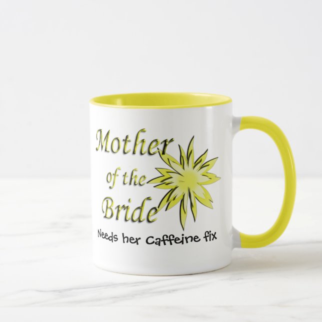 Mug Mère de la mariée drôle caféine Fixer (Droite)