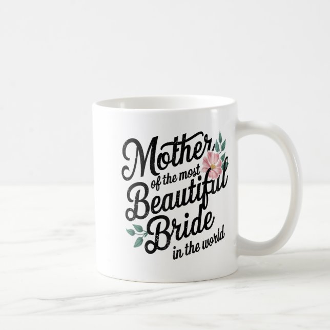 Mug Mère de la plus belle mariée Joyeuse mariée Pa (Droite)