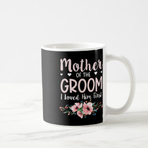 Mug Mère du marié Je l'aimais d'abord 14