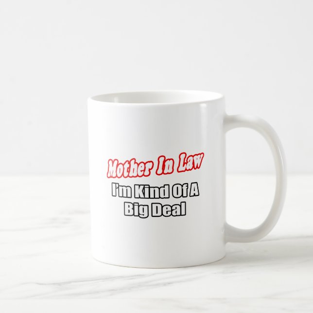 Mug Mère En Droit...Gros Deal (Droite)