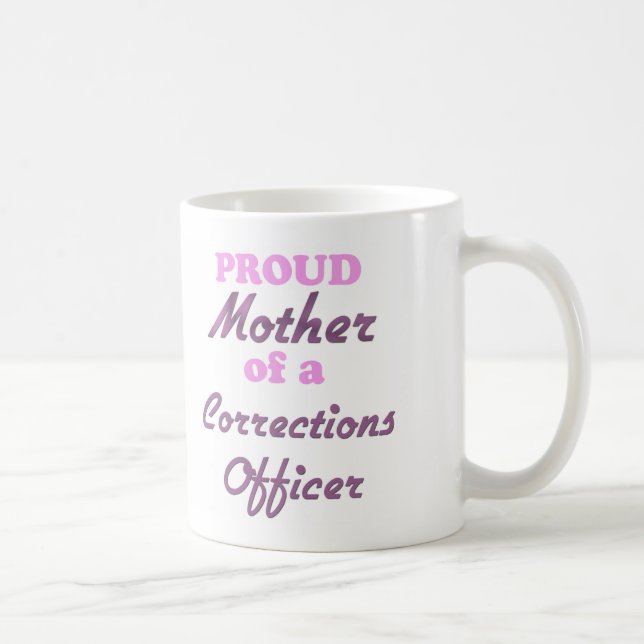 Mug Mère fière d'un dirigeant de corrections (Droite)