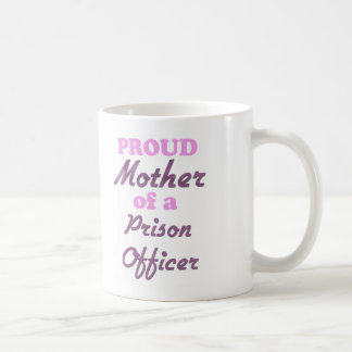 Mug Mère fière d'un dirigeant de prison