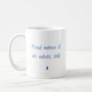 Mug Mère fière d'un enfant autiste