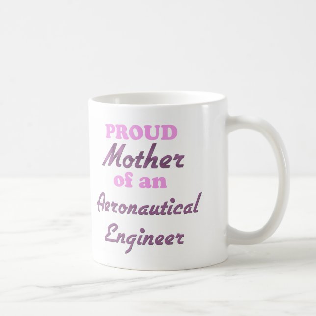 Mug Mère fière d'un ingénieur aéronautique (Droite)
