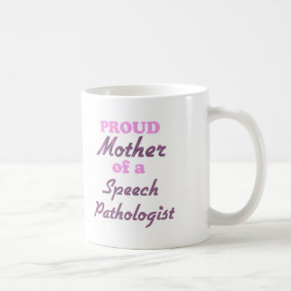 Mug Mère fière d'un pathologiste de la parole