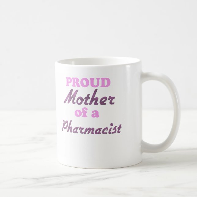 Mug Mère fière d'un pharmacien (Droite)