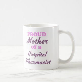 Mug Mère fière d'un pharmacien d'hôpital
