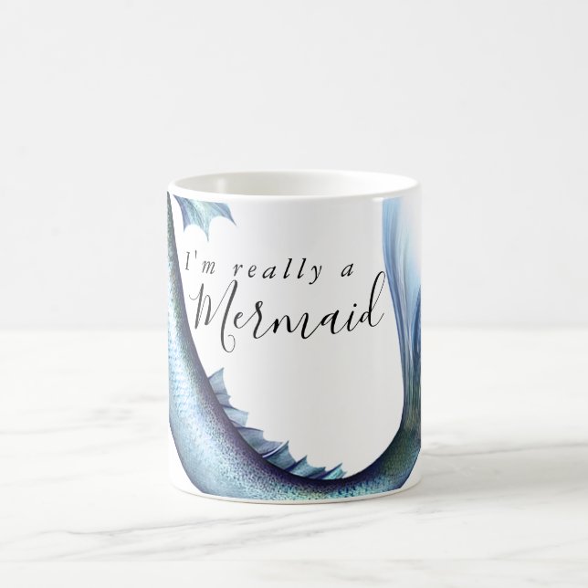 Mug #MermaidLife Im Really a Mermaid | Blue Tail Quote (Centre)