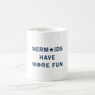 Mug Mermaids Sea Mermaid Girl Funny Birthday Venin Ide