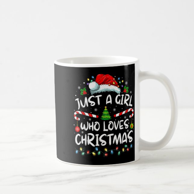 Mug Merry Christmas Just A Girl Who Loves Christmas Tr (Droite)