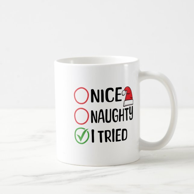 Mug Merry Christmas Nice Naughty I Tried Christmas Lis (Droite)