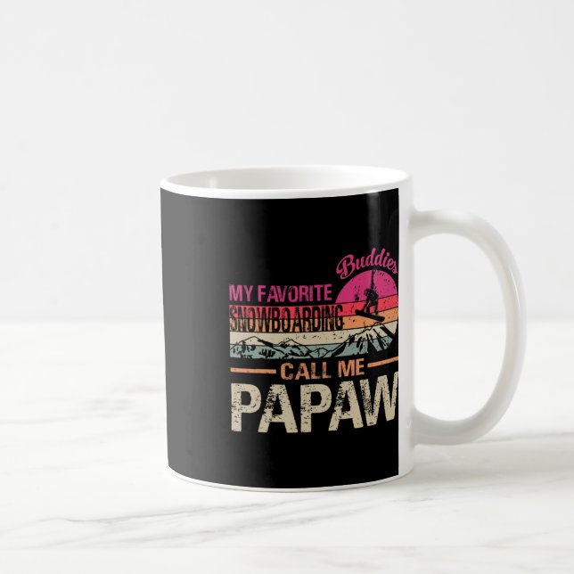 Mug Mes Amies Préférées Du Snowboard M'Appelez Papaw V (Droite)