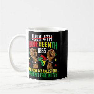 Mug Mes ancêtres n'étaient pas libres en 1776