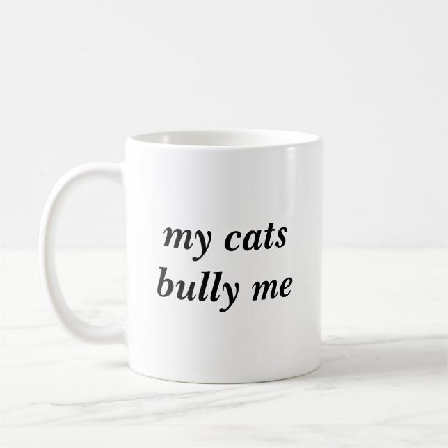 Mug Mes chats m'intimident pour quelqu'un qui intimide (Gauche)