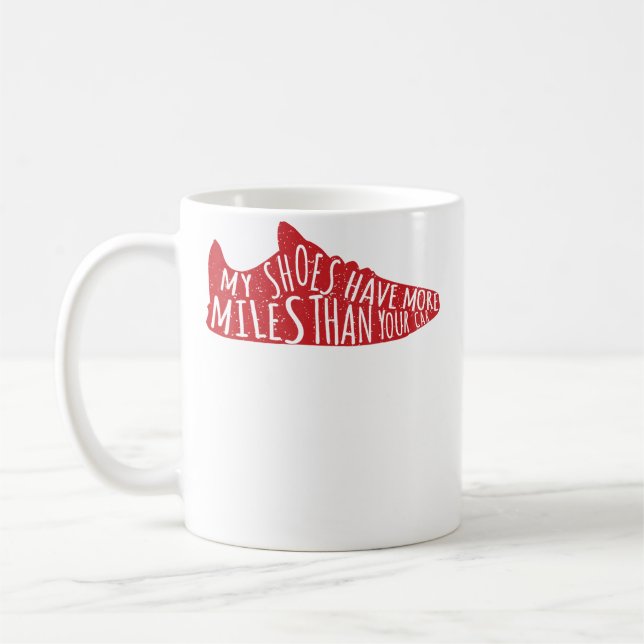 Mug Mes chaussures ont plus de kilomètres que votre vo (Gauche)