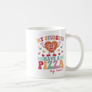 Mug Mes Étudiants Ont Une Pizza De Mon Coeur Enseignan