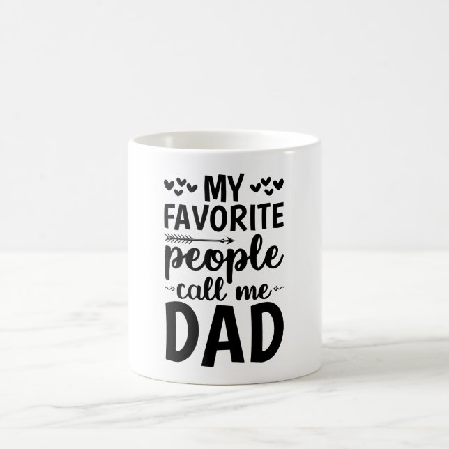 Mug Mes Gens Favoris M'Appelent Papa (Centre)