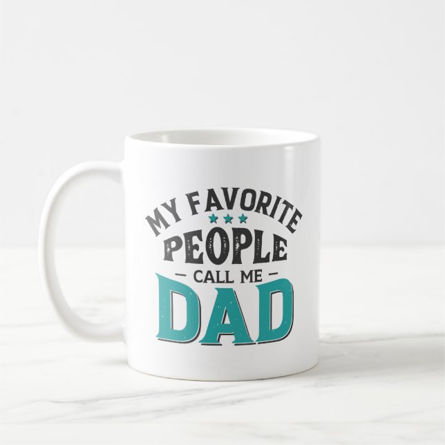 Mug Mes Gens Favoris M'Appelent Papa (Gauche)