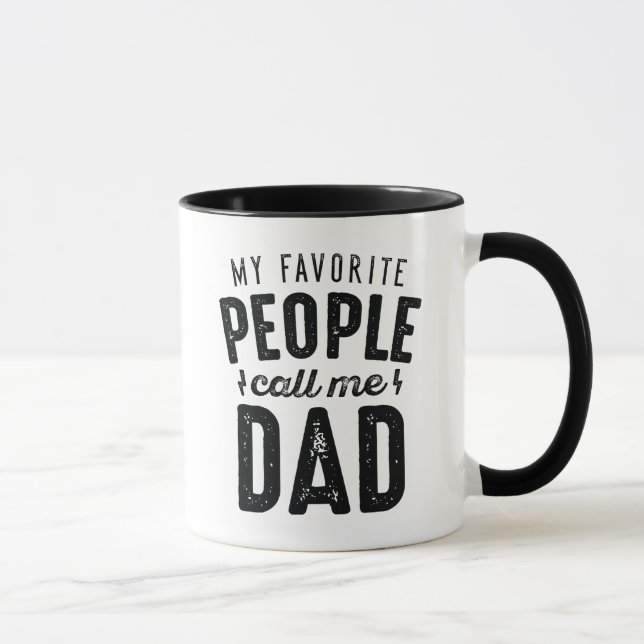 Mug Mes Gens Favoris M'Appelent Papa (Droite)