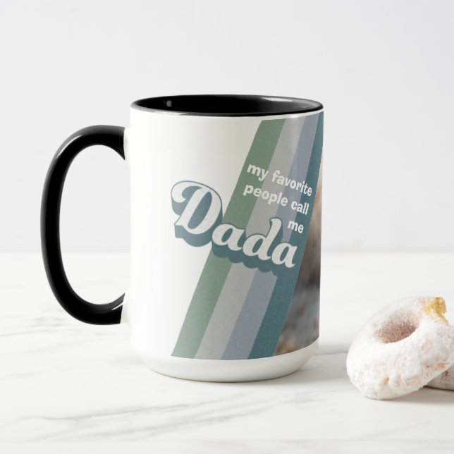 Mug Mes Gens Préférés M'Appelent Dada Photo Personnali (Avec donut)