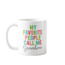 Mes Gens Préférés M'Appelent Grand-Mère