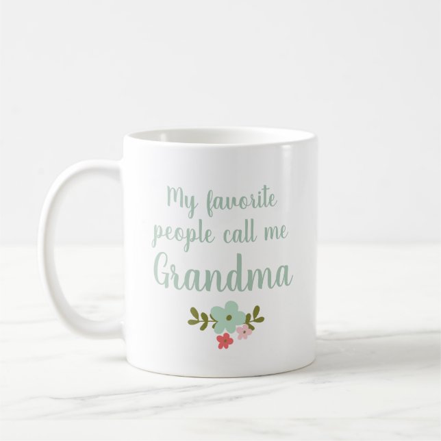 Mug Mes Gens Préférés M'Appelent Grand-Mère (Gauche)