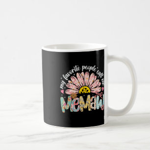 Mug Mes Gens Préférés M'Appelent Memaw Mothers Day Gir