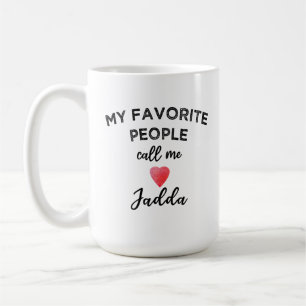 Mug Mes personnes préférées m'appellent Jadda Grand-mè