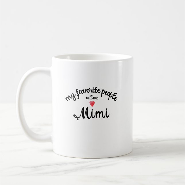 Mug Mes personnes préférées m'appellent Mimi cadeau de (Gauche)