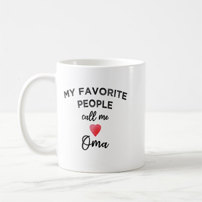 Mug Mes personnes préférées m'appellent Oma Grand-mère (Gauche)