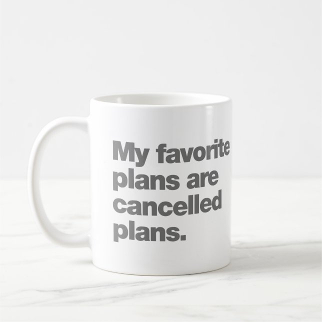 Mug Mes plans favoris sont des plans annulés (Gauche)
