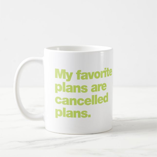 Mug Mes plans favoris sont des plans annulés (Gauche)