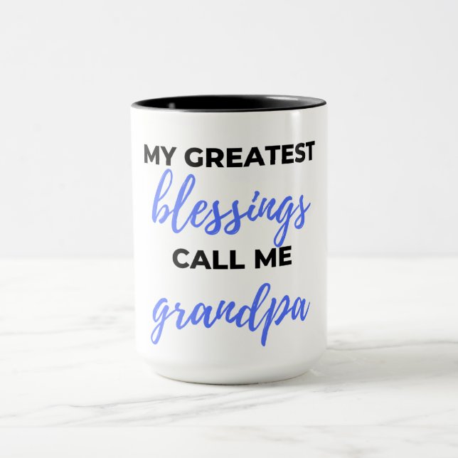 Mug Mes plus grandes bénédictions appelez-moi grand-pè (Centre)