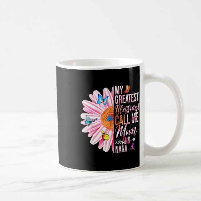 Mug Mes Plus Grandes Bénédictions M'Appelent Maman Et  (Droite)