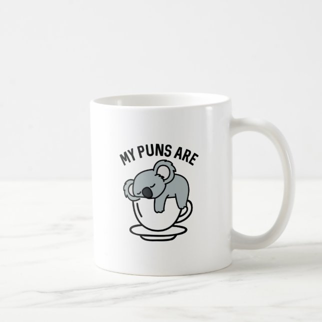 Mug Mes Puns Sont Du Thé De Koala (Droite)