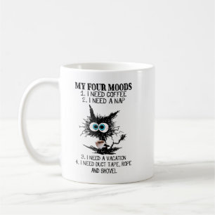 Mug Mes Quatre Humeurs J'Ai Besoin De Café J'Ai Besoin