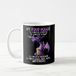 Mug Mes Quatre Humeurs J'Ai Besoin De Café J'Ai Besoin