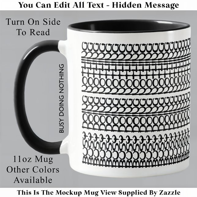 Mug Message Caché Occupé à Rien Faire 147BW Anniversai (Créateur téléchargé)