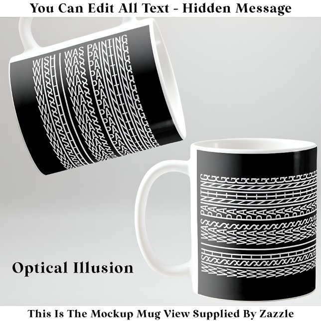 Mug Message Caché Pour N'Importe Quel Hobby, Souhaite  (Créateur téléchargé)