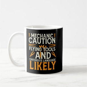 Mug Message de prudence mécanique drôle Auto