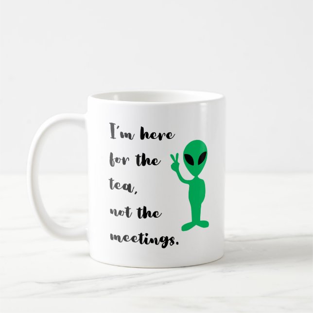 Mug Messages Office amusants et travail Cool Alien ver (Gauche)