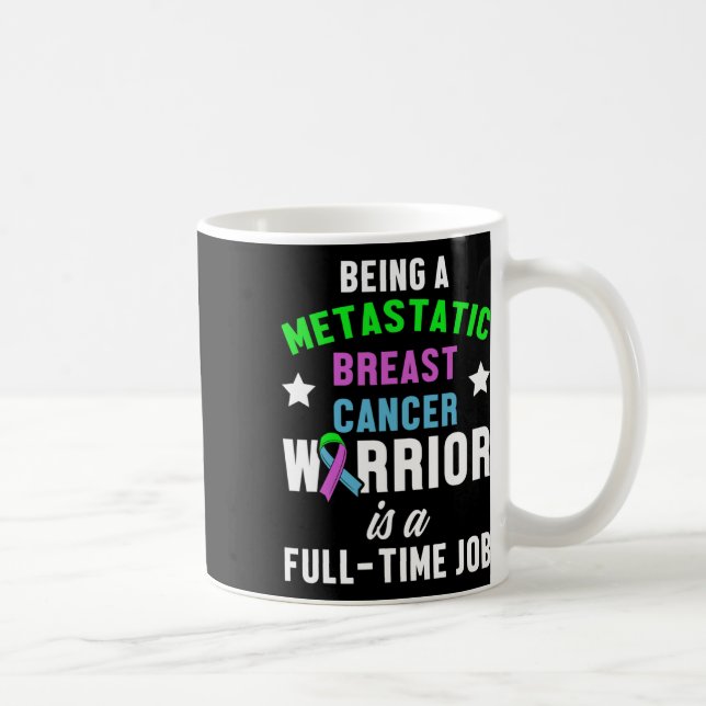 Mug Metastatic Cancer du sein Sensibilisation Guerrier (Droite)